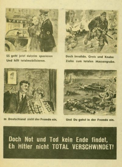 Эта листовка рассказывает немцам о том, что творится у них в тылу – тотальная мобилизация, итальянские союзники отправились домой, а немцами на фронте затыкают все дыры.