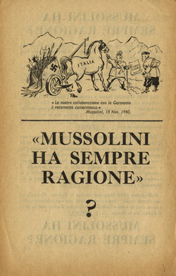 Муссолини всегда прав? 