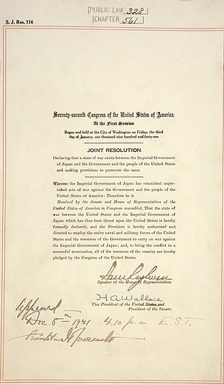 Совместная резолюция Конгресса США, подписанная президентом Рузвельтом 8 декабря 1941 года в 16:10, (публичный закон 77-328, 55 STAT 795), в которой объявлена война Японии.