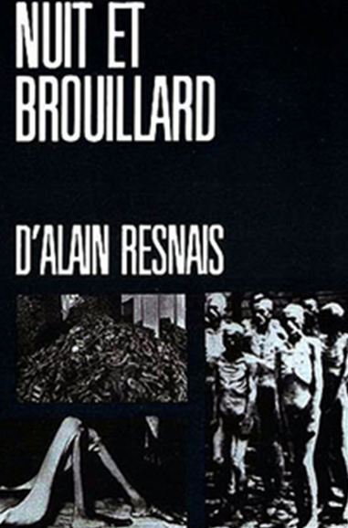 Постер французского документального фильма «Ночь и туман», вышедшего в 1956 году и рассказывающего о немецких концлагерях. 